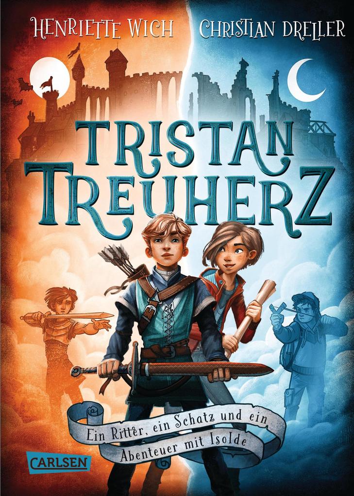 Tristan Treuherz - Ein Ritter ein Schatz und ein Abenteuer mit Isolde