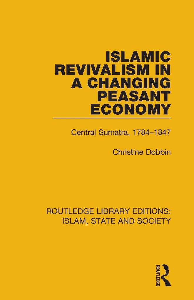 Islamic Revivalism in a Changing Peasant Economy
