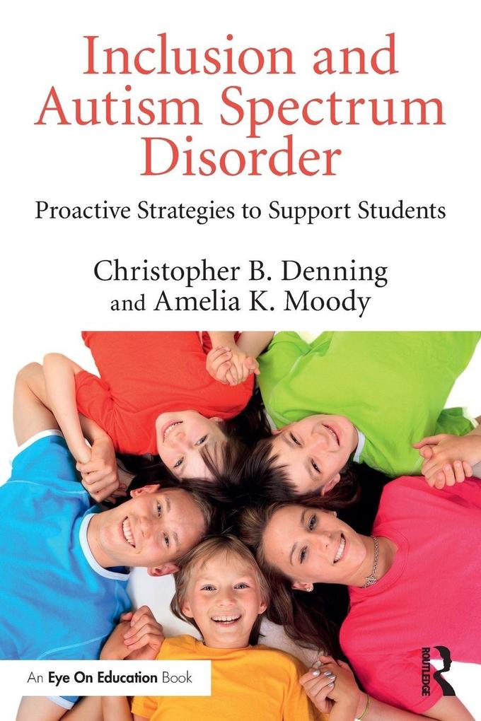 Inclusion and Autism Spectrum Disorder