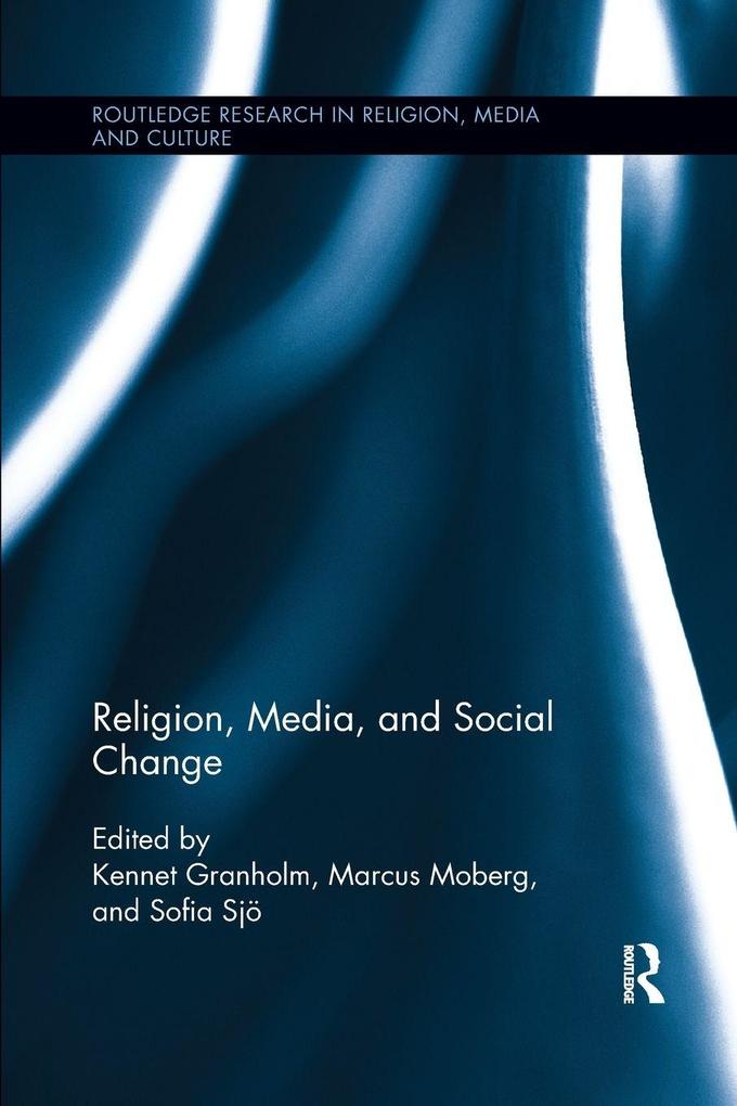 Religion Media and Social Change