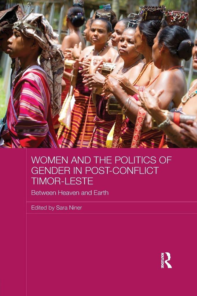 Women and the Politics of Gender in Post-Conflict Timor-Leste
