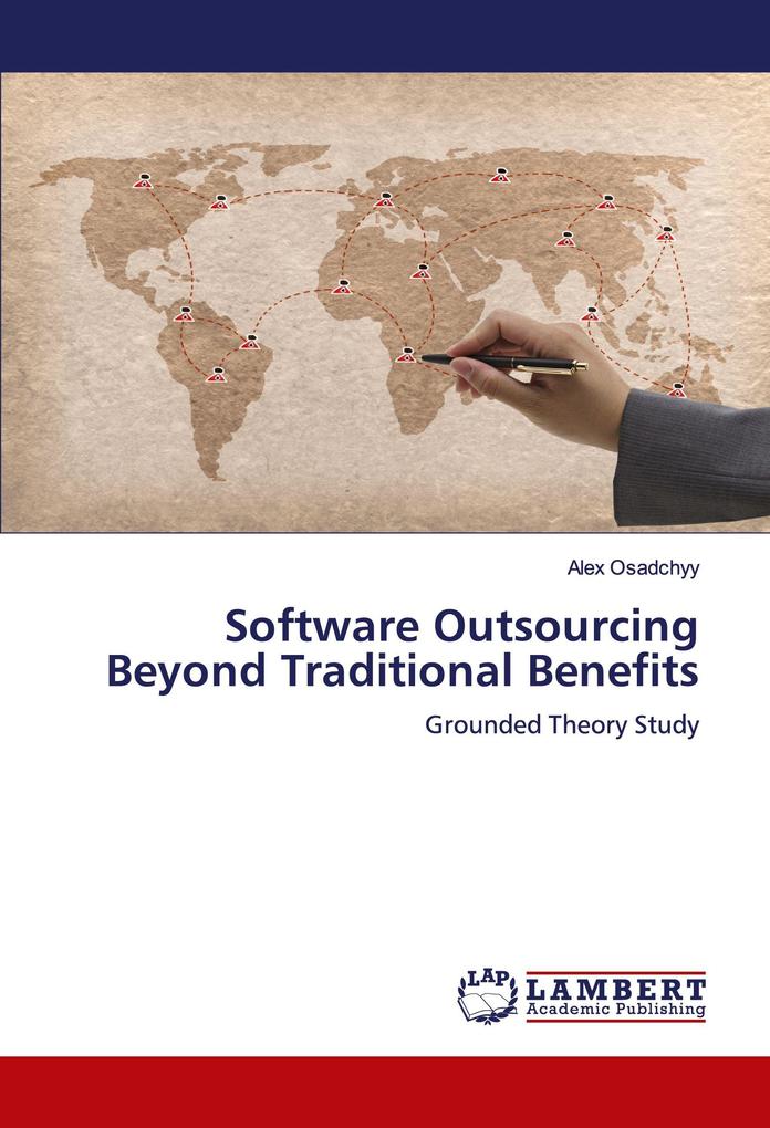 Software Outsourcing Beyond Traditional Benefits