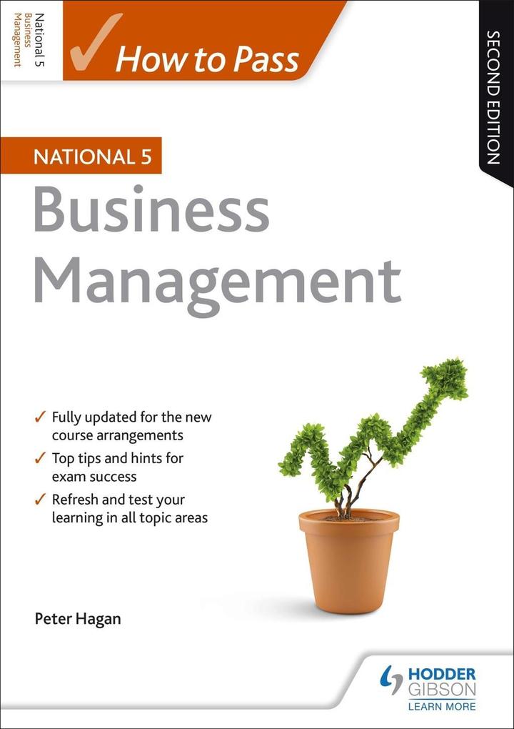 How to Pass National 5 Business Management Second Edition