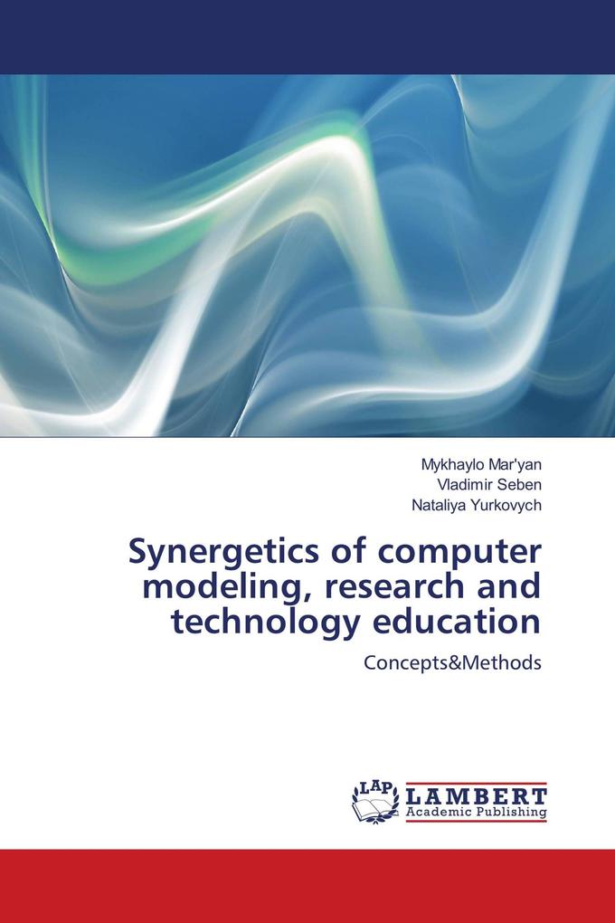 Synergetics of computer modeling research and technology education