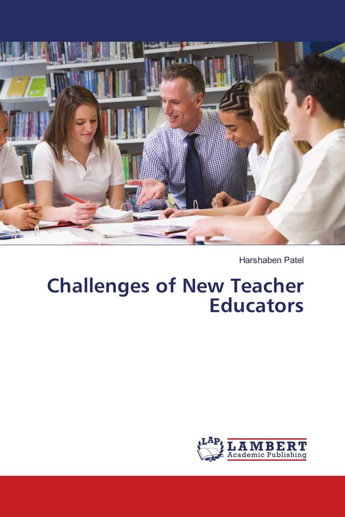 Challenges of New Teacher Educators