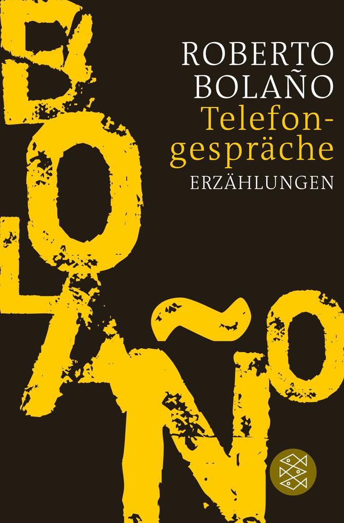 Telefongespräche - Roberto Bolaño