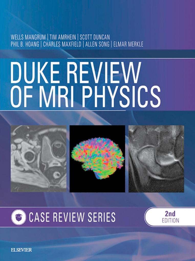 Duke Review of MRI Principles:Case Review Series E-Book