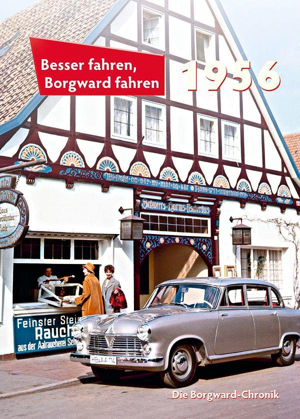 Besser fahren Borgward fahren 1956
