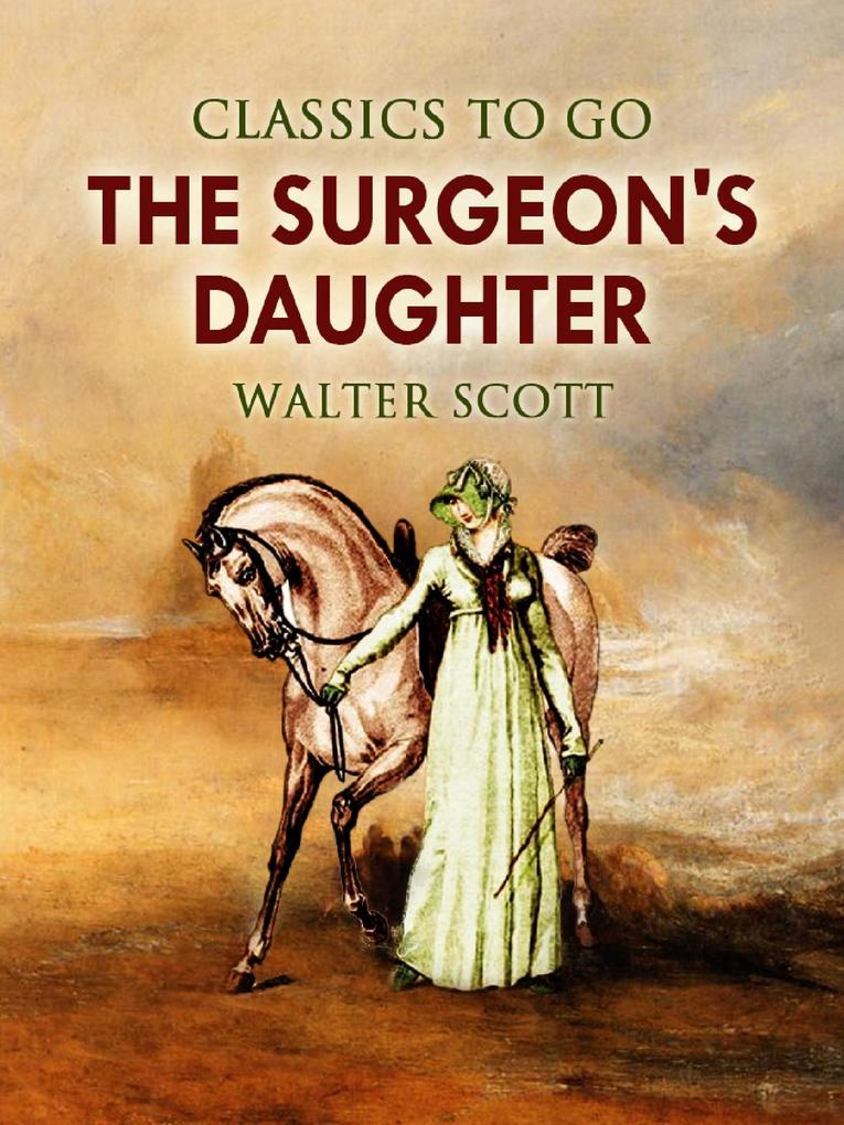 The Surgeon‘s Daughter
