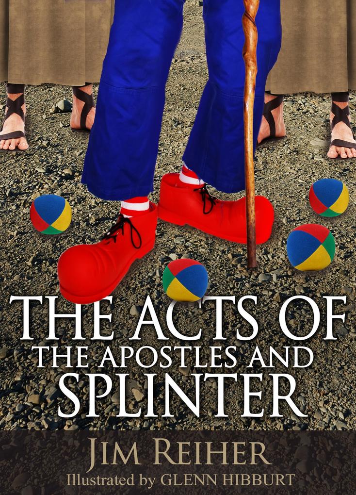 The Acts of the Apostles and Splinter