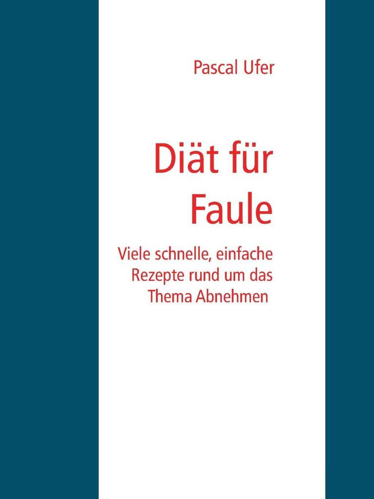 Diät für Faule