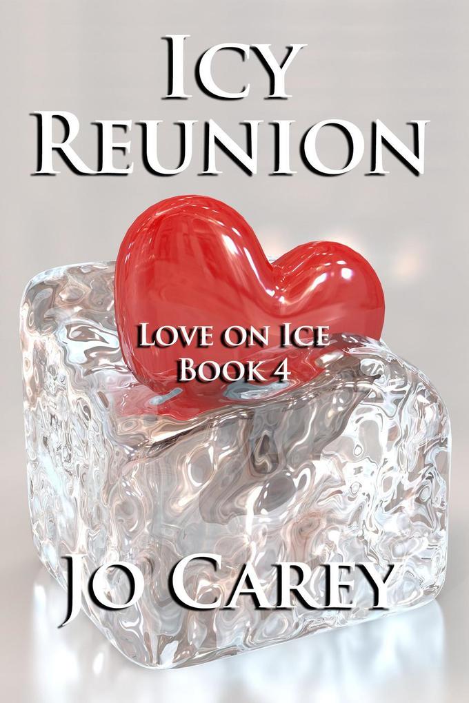 Icy Reunion (Love on Ice #4)
