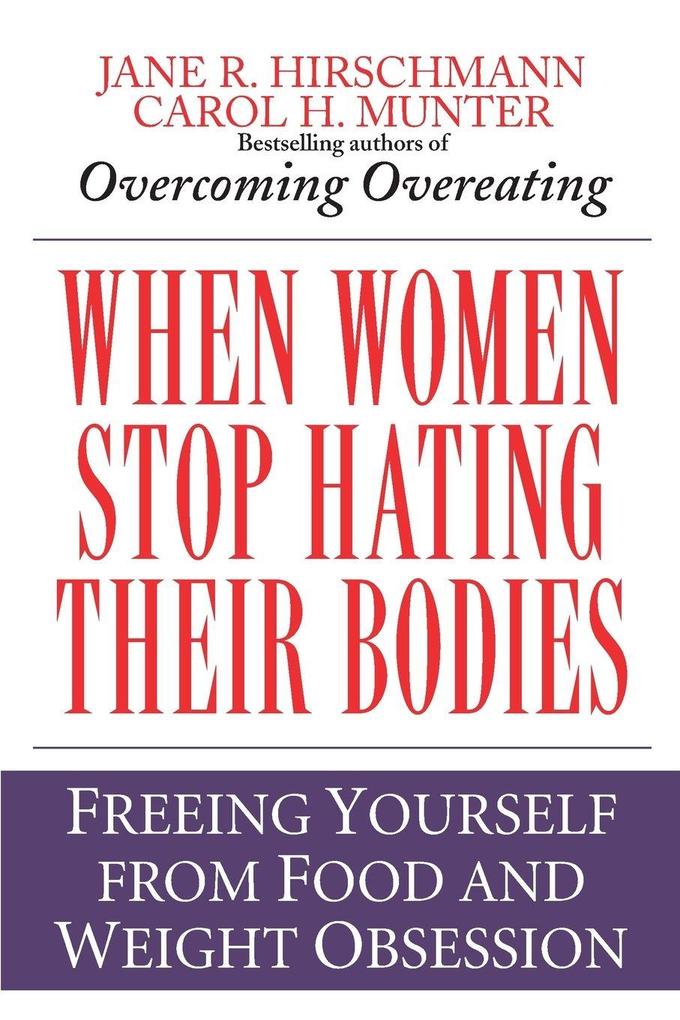 When Women Stop Hating Their Bodies