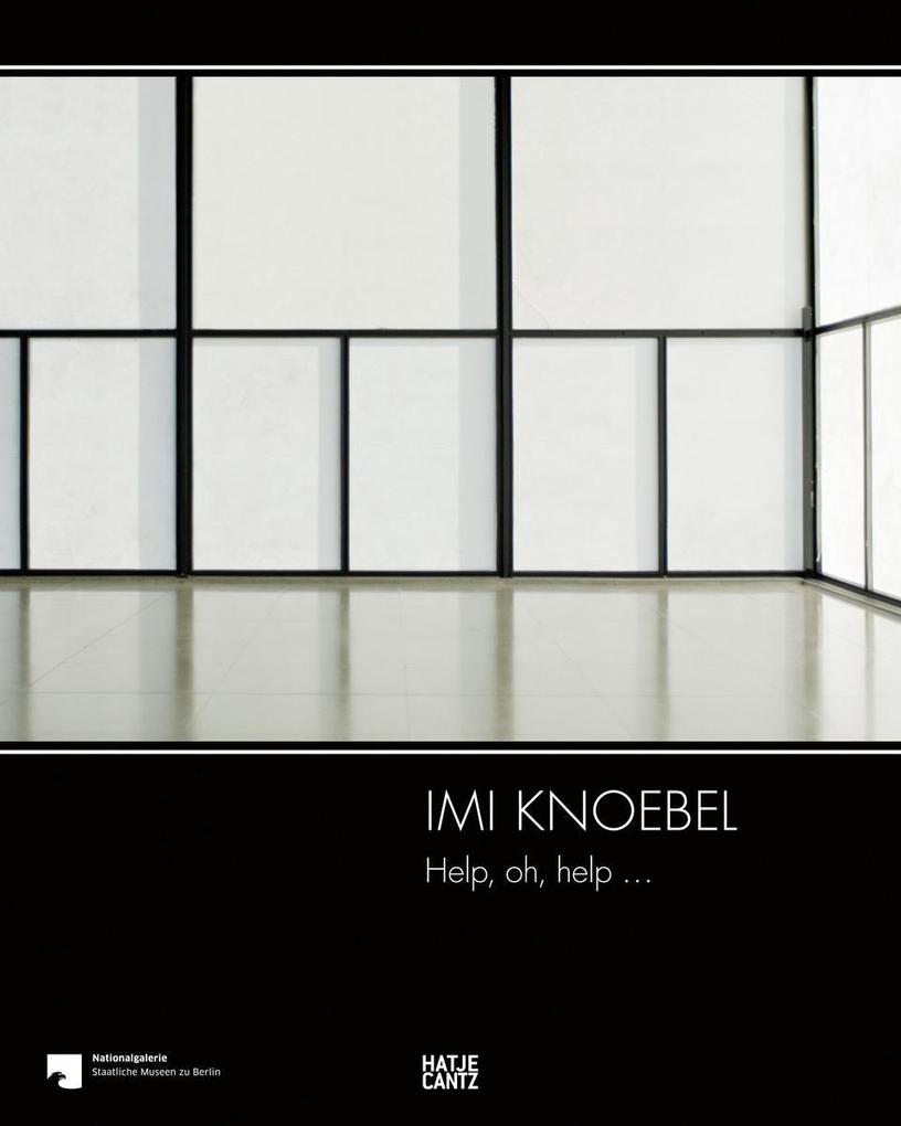 Imi Knoebel - Eugen Blume/ Susanne Bax/ Imi Knoebel