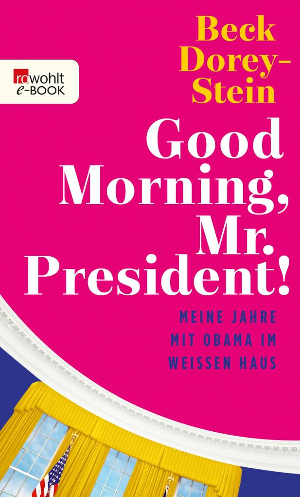 Good Morning Mr. President!