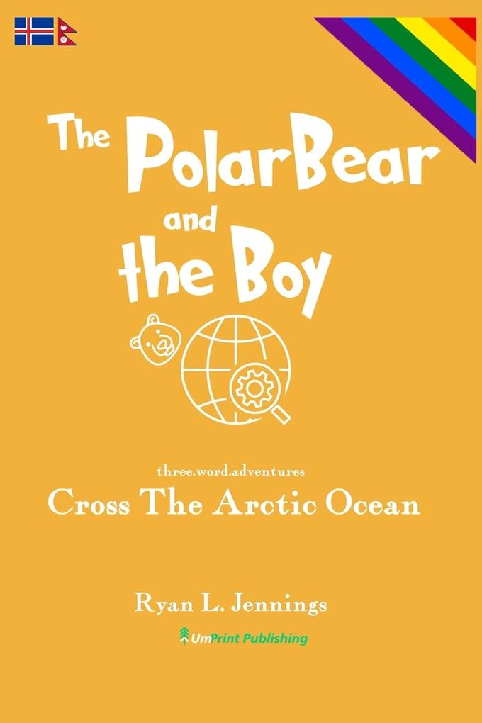 The Polar Bear and The Boy
