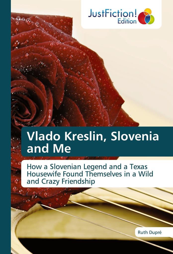 Vlado Kreslin Slovenia and Me