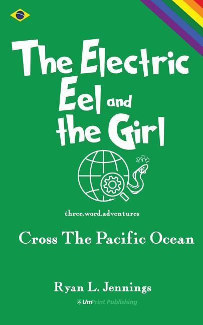 The Electric Eel and The Girl