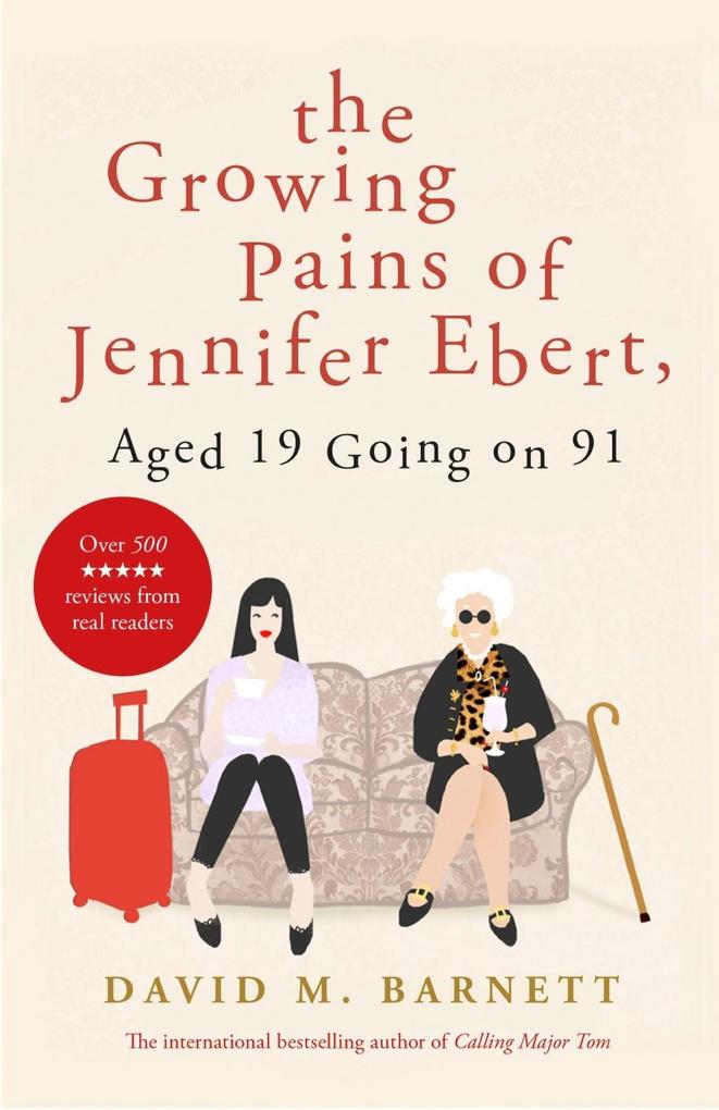 The Growing Pains of Jennifer Ebert Aged 19 Going on 91