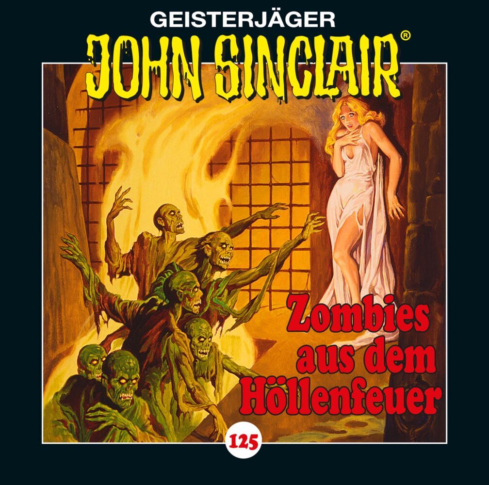 John Sinclair - Zombies aus dem Höllenfeuer1 Audio-CD