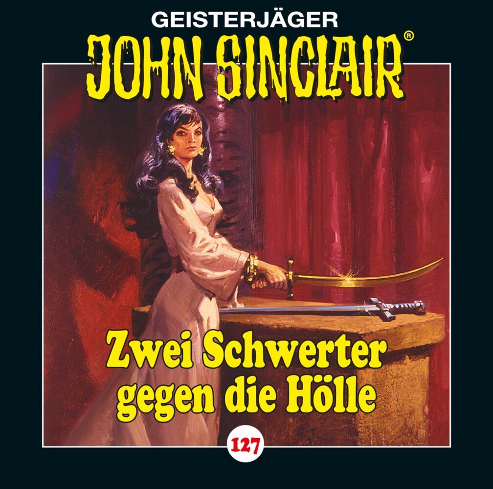 John Sinclair - Zwei Schwerter gegen die Hölle1 Audio-CD
