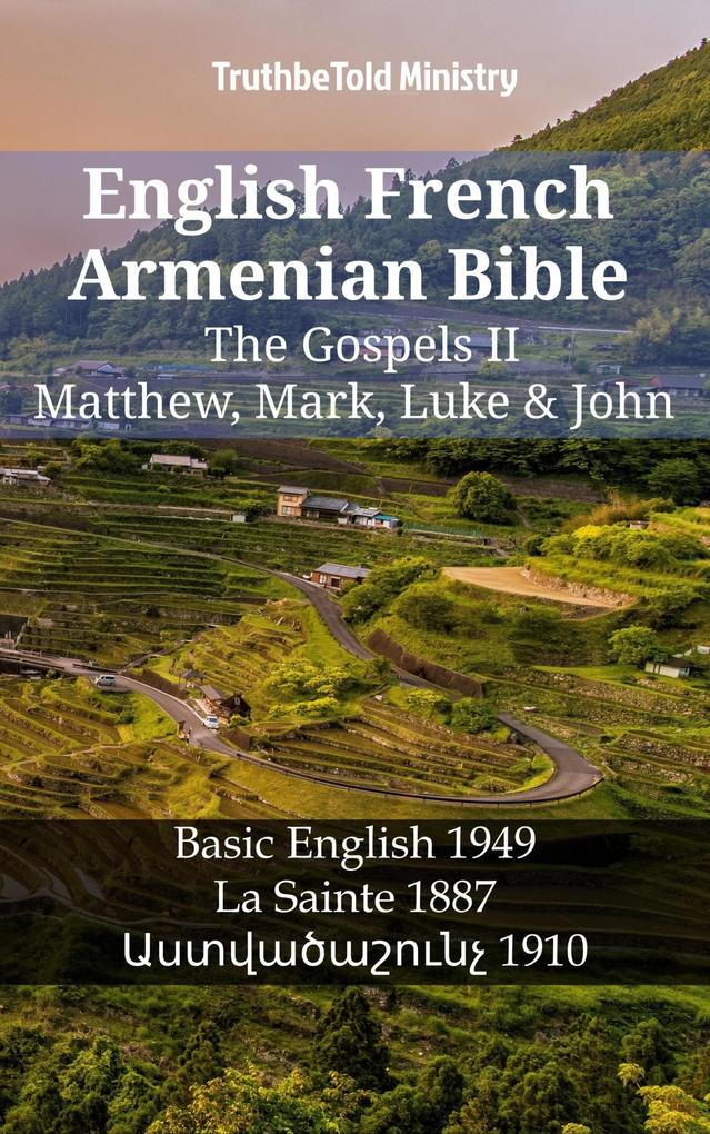 English French Armenian Bible - The Gospels II - Matthew Mark Luke & John
