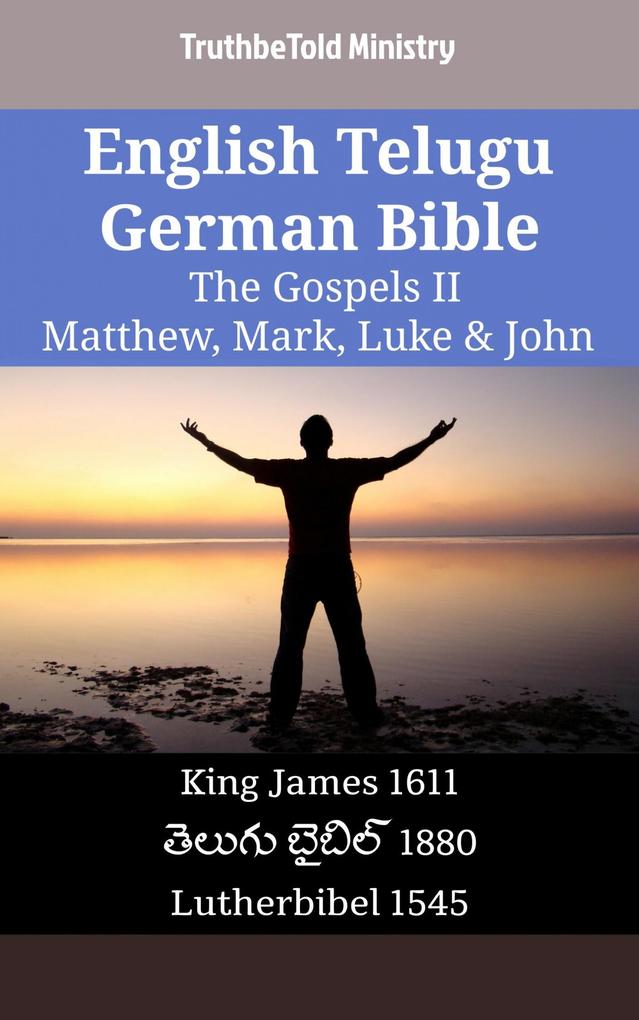 English Telugu German Bible - The Gospels II - Matthew Mark Luke & John