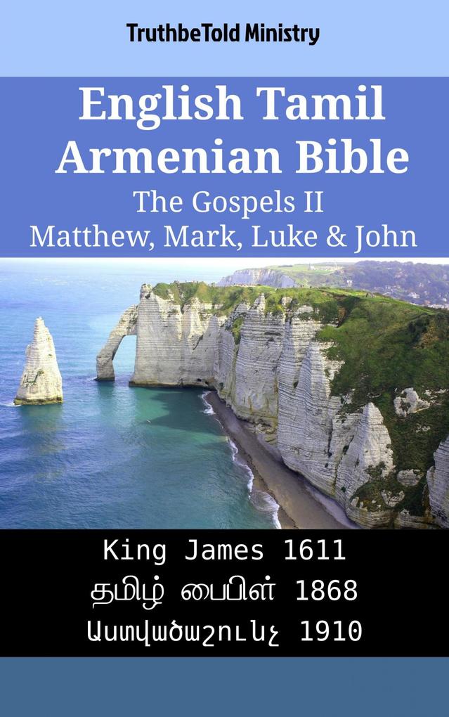 English Tamil Armenian Bible - The Gospels II - Matthew Mark Luke & John
