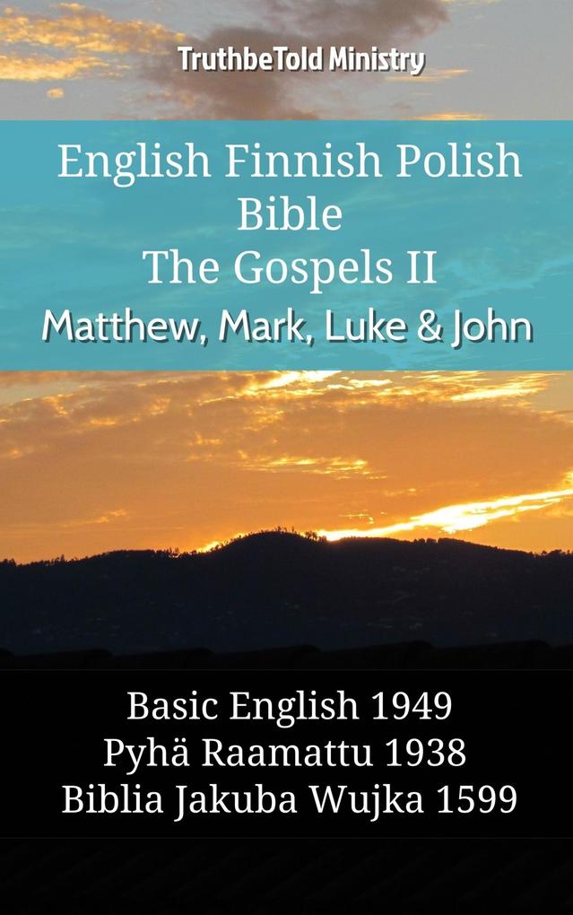 English Finnish Polish Bible - The Gospels II - Matthew Mark Luke & John