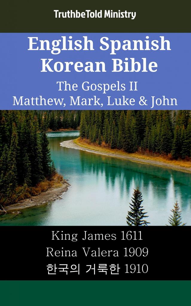 English Spanish Korean Bible - The Gospels II - Matthew Mark Luke & John