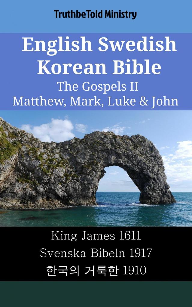English Swedish Korean Bible - The Gospels II - Matthew Mark Luke & John