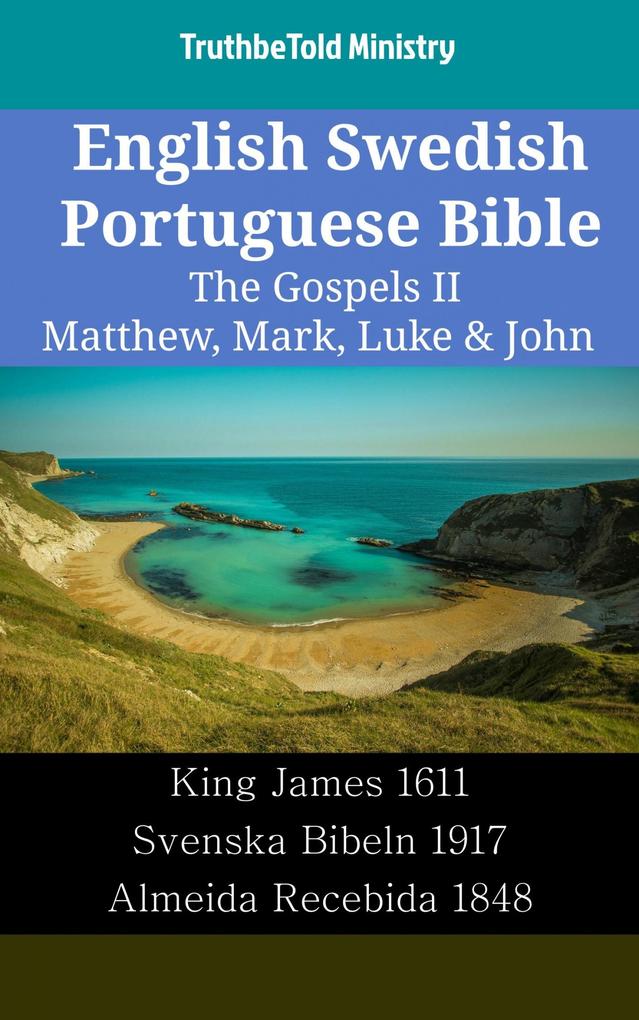 English Swedish Portuguese Bible - The Gospels II - Matthew Mark Luke & John