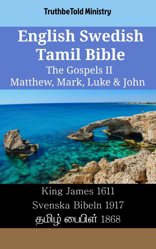 English Swedish Tamil Bible - The Gospels II - Matthew Mark Luke & John