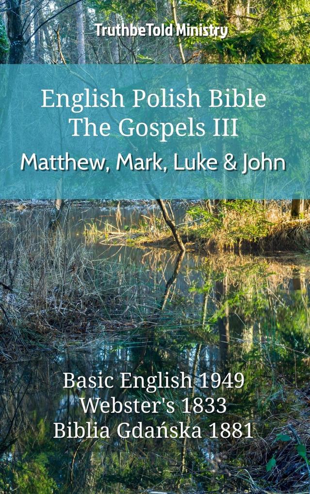 English Polish Bible - The Gospels III - Matthew Mark Luke and John