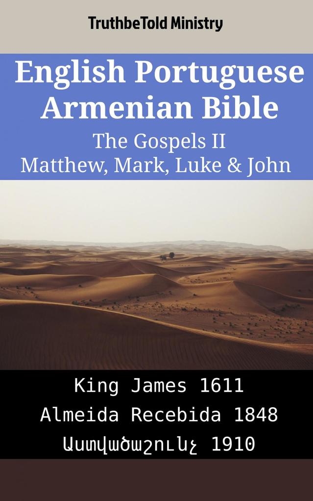 English Portuguese Armenian Bible - The Gospels II - Matthew Mark Luke & John