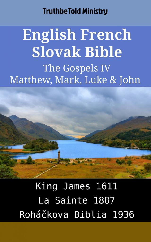 English French Slovak Bible - The Gospels IV - Matthew Mark Luke & John