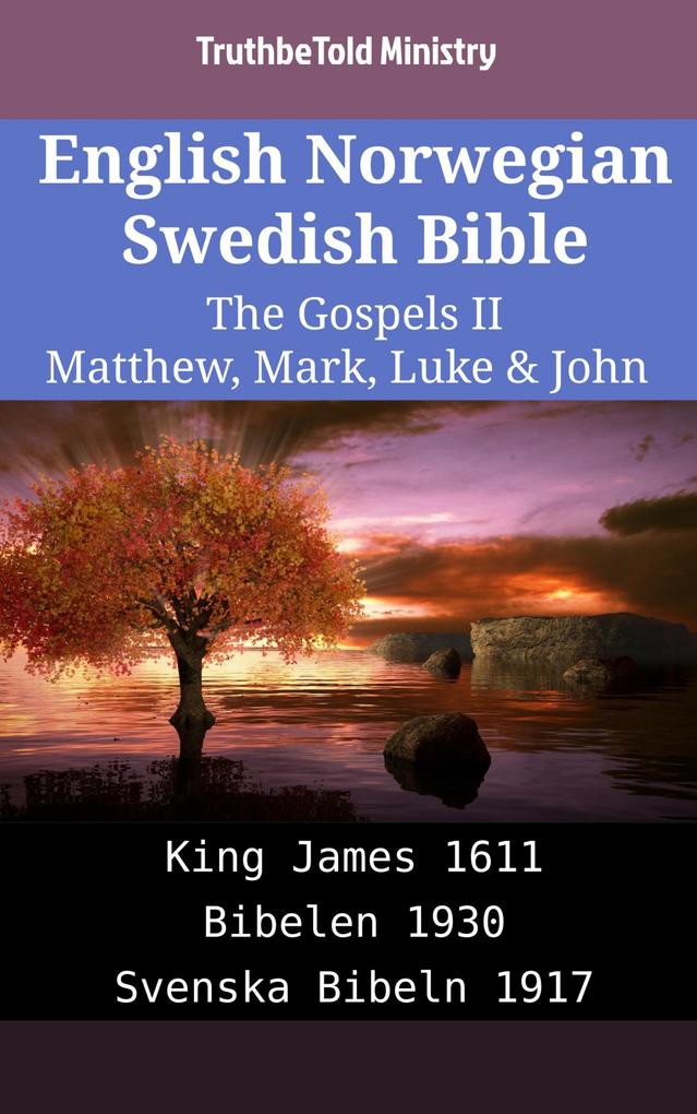 English Norwegian Swedish Bible - The Gospels II - Matthew Mark Luke & John