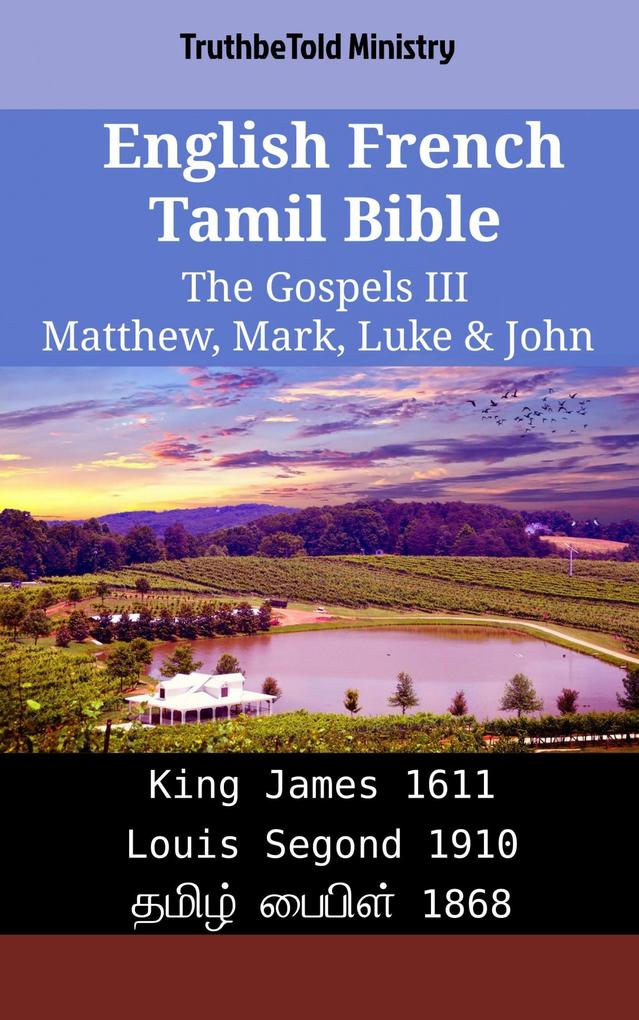 English French Tamil Bible - The Gospels III - Matthew Mark Luke & John