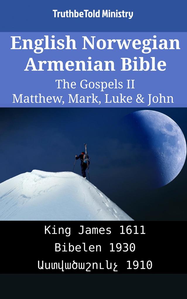 English Norwegian Armenian Bible - The Gospels II - Matthew Mark Luke & John