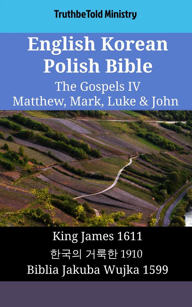 English Korean Polish Bible - The Gospels IV - Matthew Mark Luke & John