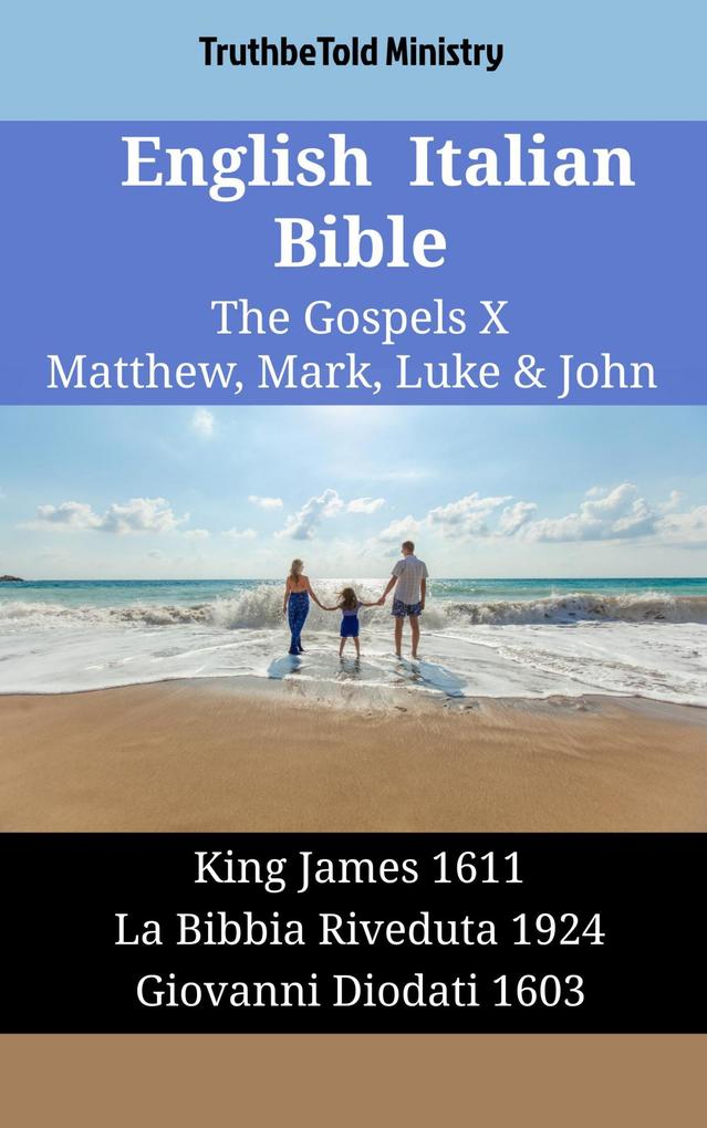 English Italian Bible - The Gospels X - Matthew Mark Luke & John