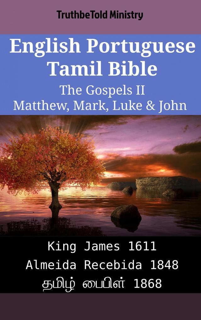 English Portuguese Tamil Bible - The Gospels II - Matthew Mark Luke & John