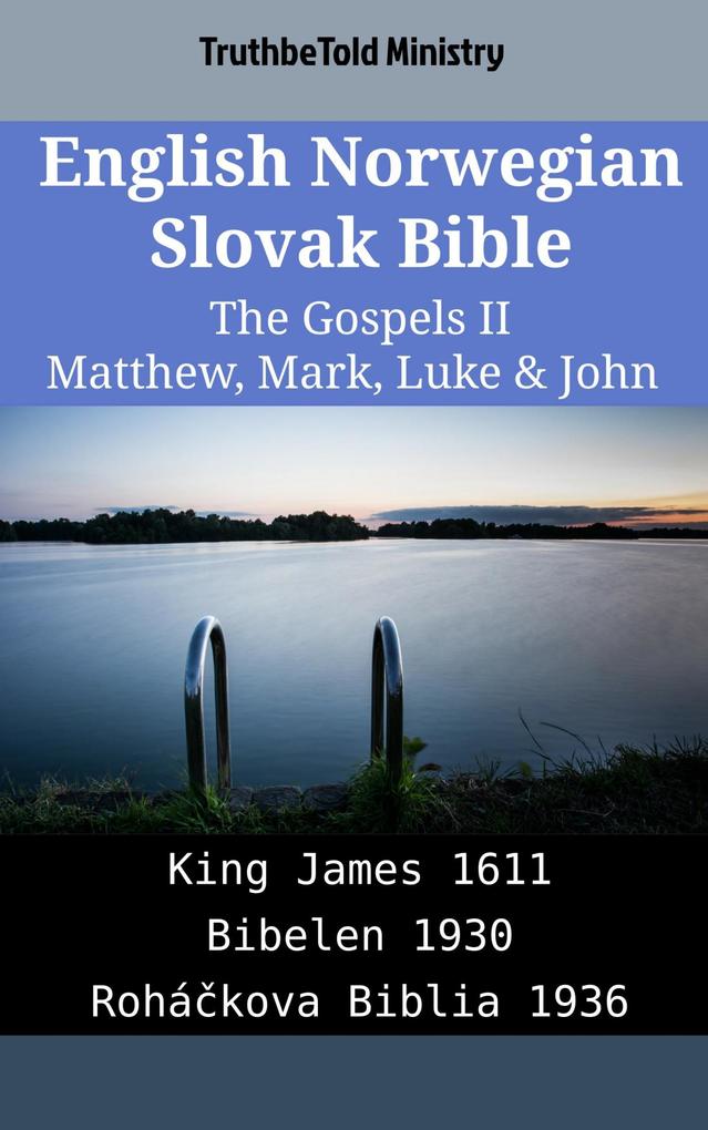 English Norwegian Slovak Bible - The Gospels II - Matthew Mark Luke & John