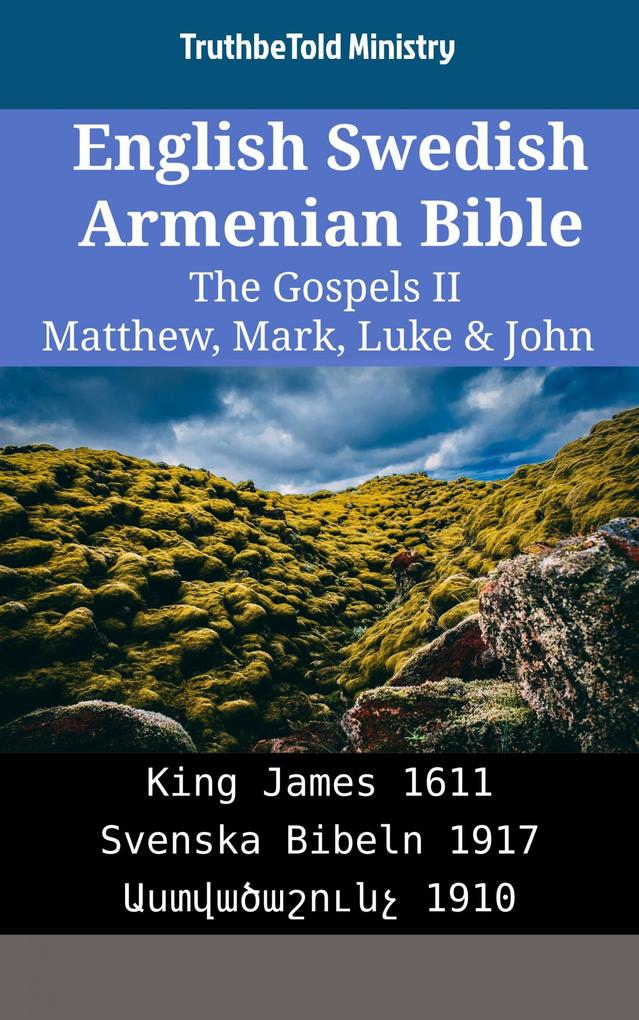 English Swedish Armenian Bible - The Gospels II - Matthew Mark Luke & John