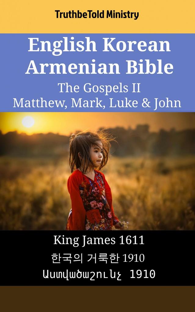 English Korean Armenian Bible - The Gospels II - Matthew Mark Luke & John