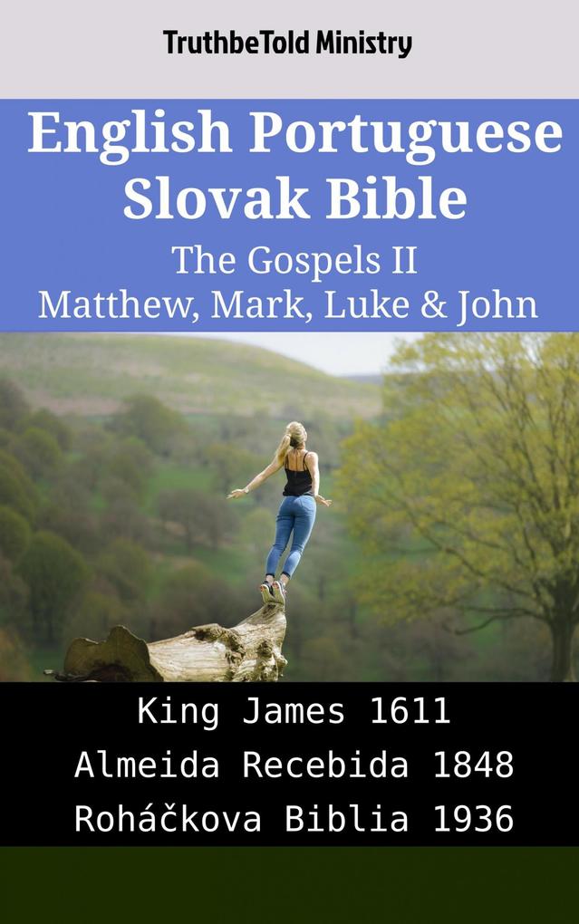 English Portuguese Slovak Bible - The Gospels II - Matthew Mark Luke & John