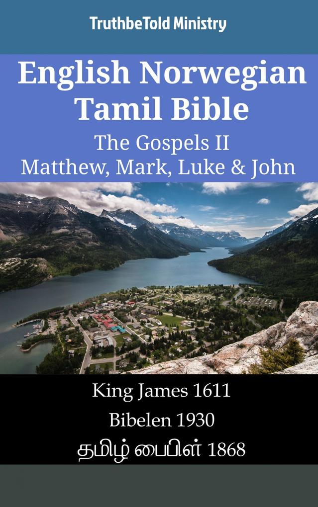 English Norwegian Tamil Bible - The Gospels II - Matthew Mark Luke & John