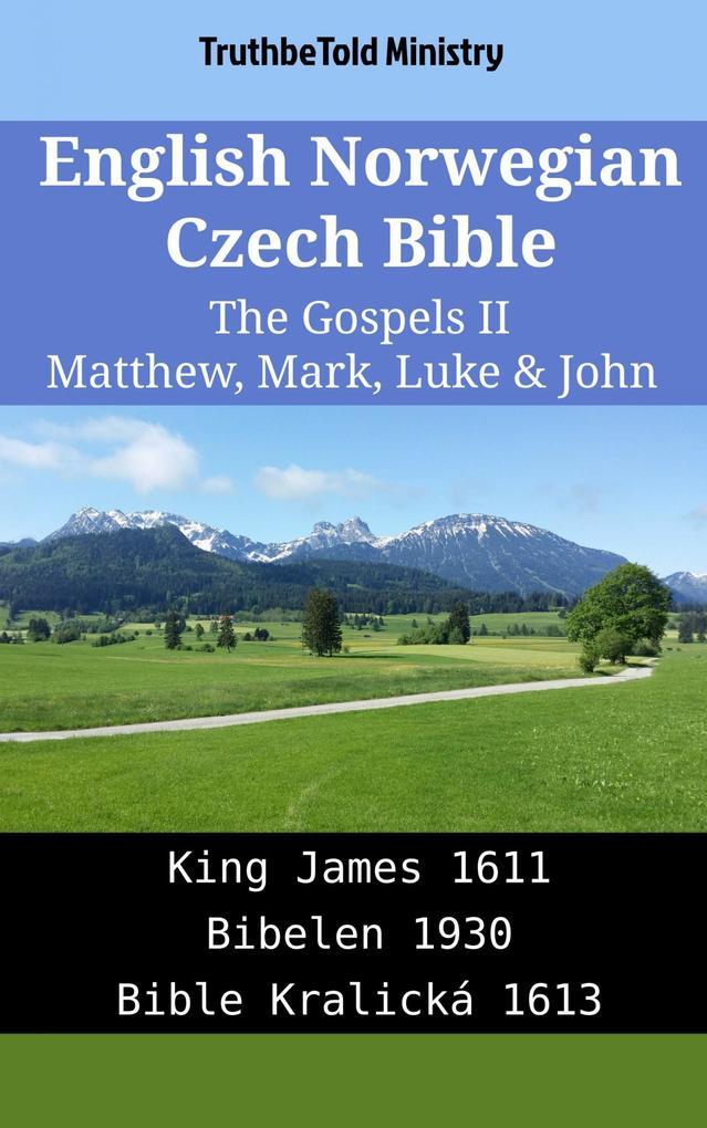 English Norwegian Czech Bible - The Gospels II - Matthew Mark Luke & John