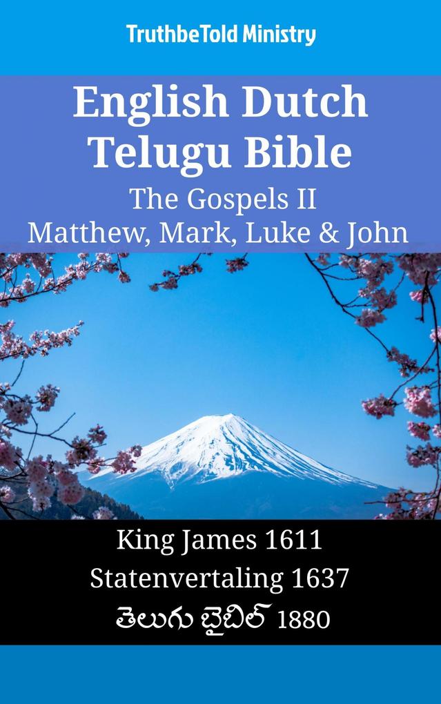 English Dutch Telugu Bible - The Gospels II - Matthew Mark Luke & John