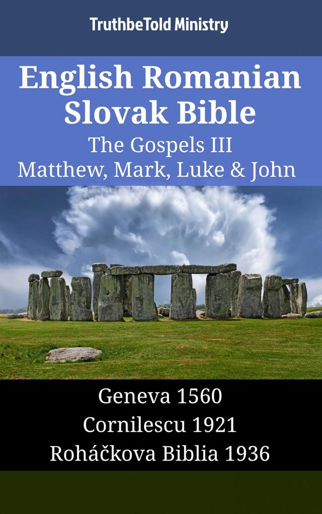 English Romanian Slovak Bible - The Gospels III - Matthew Mark Luke & John